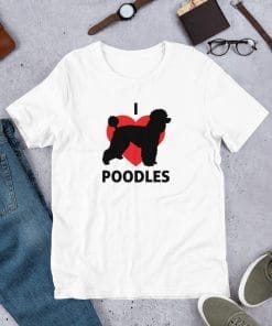 I Love Poodles T-Shirt