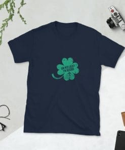 I'm Not Lucky I'm Blessed St Patrick's Day T-Shirt